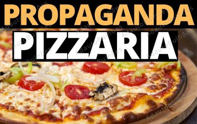 Propaganda de Pizzaria Delivery Texto Publicitário Comercial